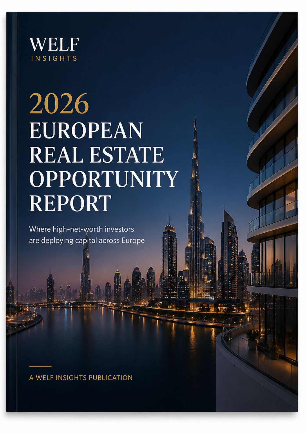 Cover of the 2026 European Real Estate Opportunity Report by WELF Insights
